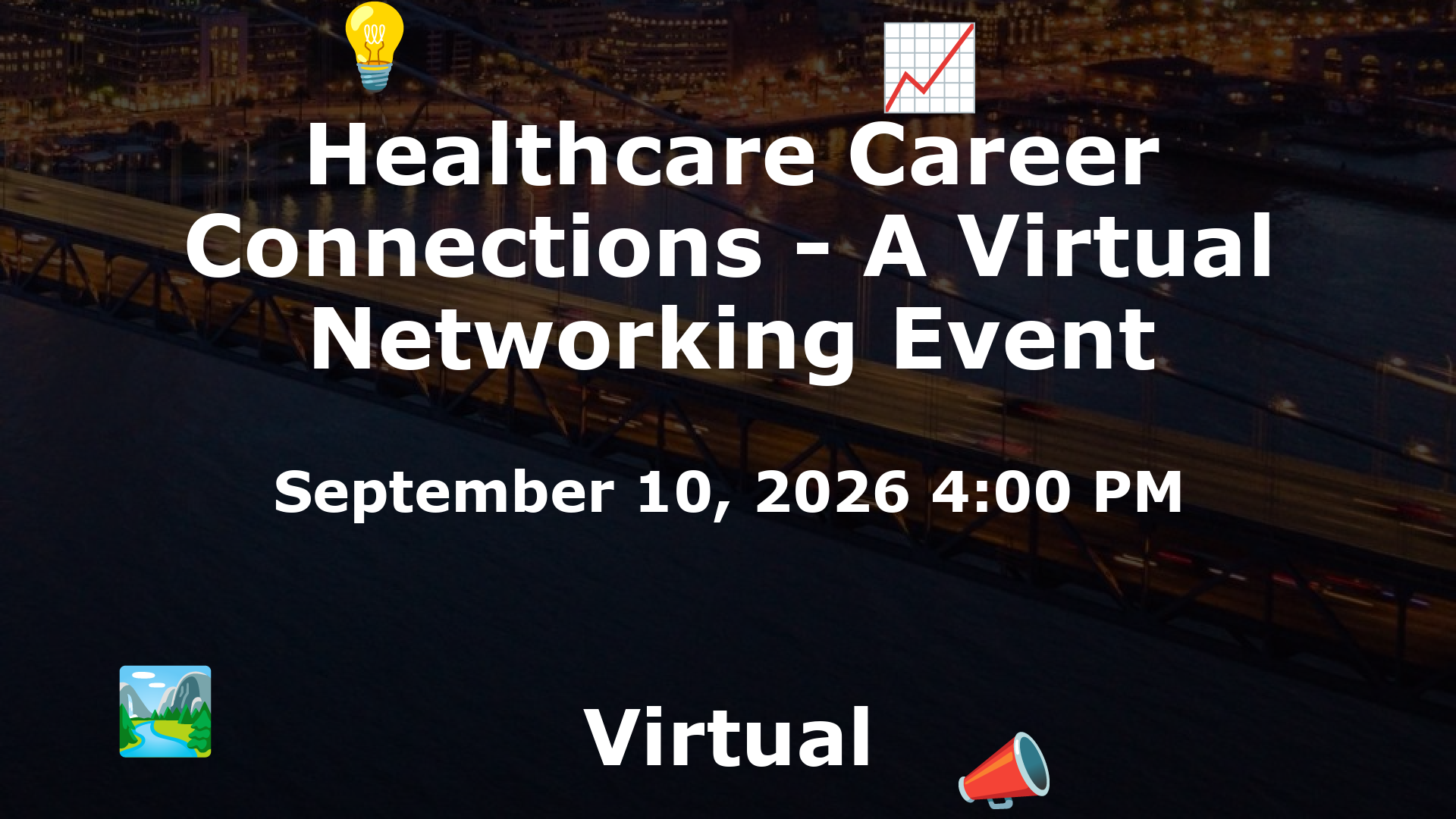 Healthcare Career Connections - A Virtual Networking Event event image